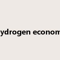 Hydrogen economy是什么意思