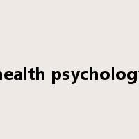 health psychology是什么意思