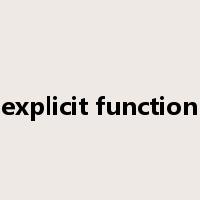 explicit function是什么意思