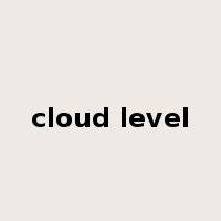cloud level是什么意思