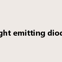 light emitting diode是什么意思