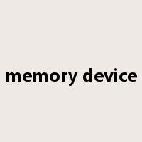 memory device是什么意思