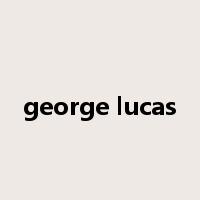 george lucas是什么意思