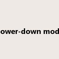 power-down mode是什么意思