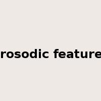 prosodic features是什么意思