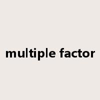 multiple factor是什么意思