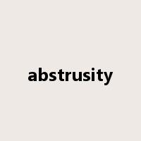 abstrusity是什么意思