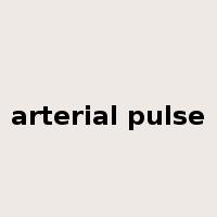 arterial pulse是什么意思