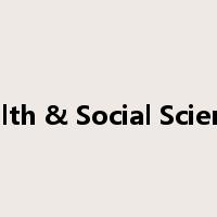 Health & Social Sciences是什么意思
