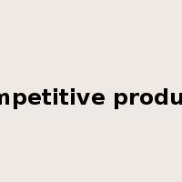 competitive products是什么意思