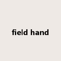 field hand是什么意思