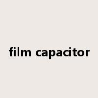 film capacitor是什么意思