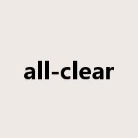 all-clear是什么意思