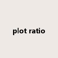 plot ratio是什么意思