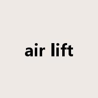 air lift是什么意思
