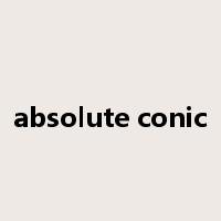 absolute conic是什么意思