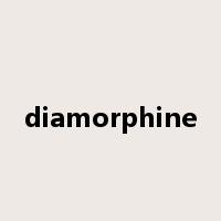 diamorphine是什么意思