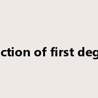 function of first degree是什么意思