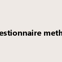 questionnaire method是什么意思