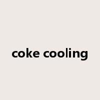 coke cooling是什么意思
