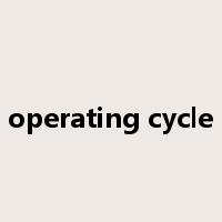 operating cycle是什么意思