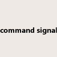 command signal是什么意思