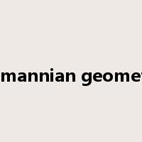 riemannian geometry是什么意思