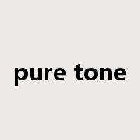 pure tone是什么意思
