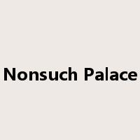 Nonsuch Palace是什么意思