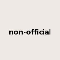 non-official是什么意思