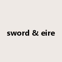 sword & eire是什么意思