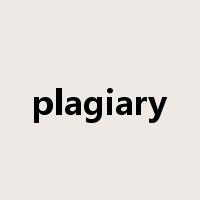 plagiary是什么意思