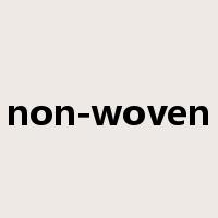 non-woven是什么意思