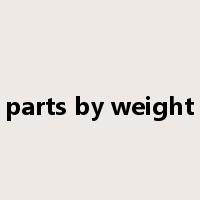 parts by weight是什么意思