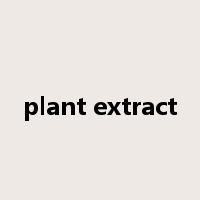 plant extract是什么意思
