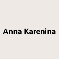 Anna Karenina是什么意思