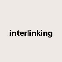 interlinking是什么意思