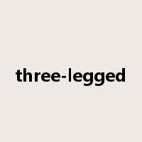 three-legged是什么意思
