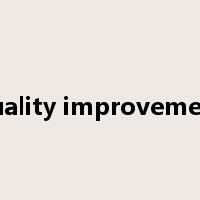 quality improvement是什么意思