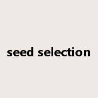 seed selection是什么意思
