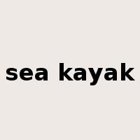 sea kayak是什么意思