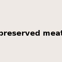 preserved meat是什么意思
