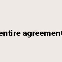 entire agreement是什么意思