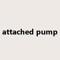 attached pump是什么意思