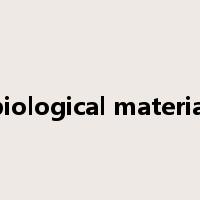 biological material是什么意思
