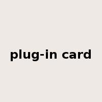 plug-in card是什么意思