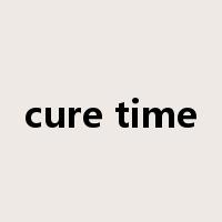 cure time是什么意思
