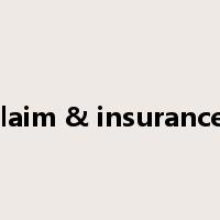 insurance claim & insurance indemnity是什么意思