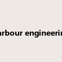 harbour engineering是什么意思