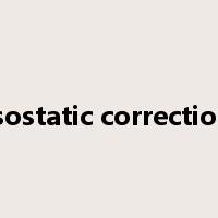 isostatic correction是什么意思
